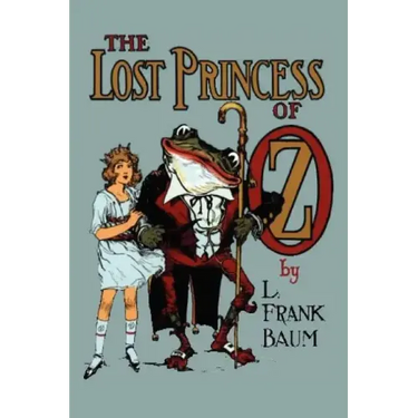 The Lost Princess of Oz