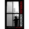 Fatherless Generation: Redeeming the Story