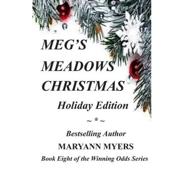 Meg's Meadows Christmas: Holiday Edition