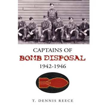 Captains of Bomb Disposal 1942-1946