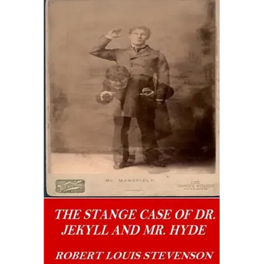 The Strange Case of Dr. Jekyll and Mr. Hyde