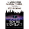 From the Borderlands: Stories of Terror and Madness