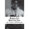 Memoirs Of A Monticello Slave
