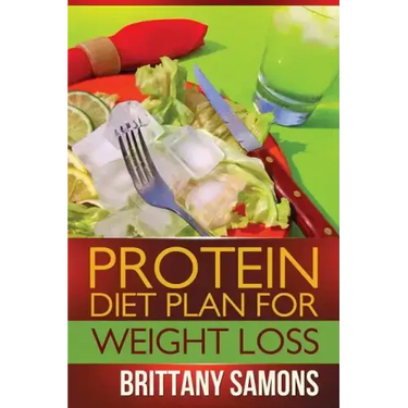 Protein Diet Plan for Weight Loss