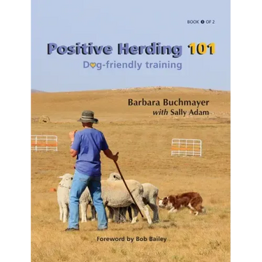 Positive Herding 101: Dog-friendly training