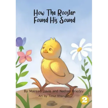 How The Rooster Found His Sound