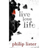 Live Love Life