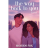 The Way Back To You