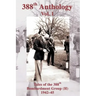 388th Anthology: Tales of the 388th Bombardment Group (H) 1942-45