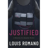 Justified: A Detective Vic Gonnella Thriller