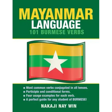 Mayanmar Language: 101 Burmese Verbs