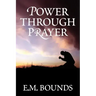Power Through Prayer