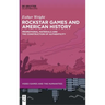Rockstar Games and American History: Promotional Materials and the Construction of Authenticity