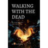 Walking with the Dead: The Living Practice of Espiritismo Cruzado