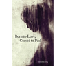 Born to Love, Cursed to Feel