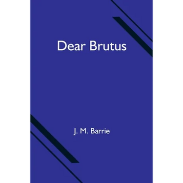 Dear Brutus