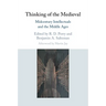 Thinking of the Medieval