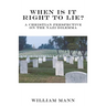 When Is It Right to Lie?: A Christian Perspective on the Nazi Dilemma