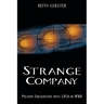 Strange Company: Military Encounters with UFOs in World War II