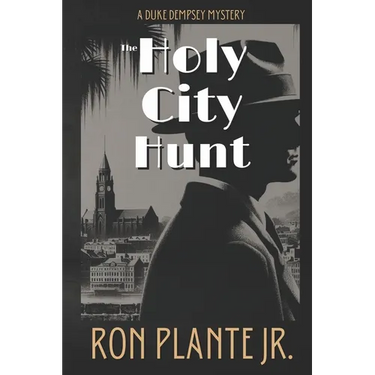 The Holy City Hunt: A Duke Dempsey Mystery