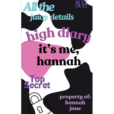 high diary it's me, hannah