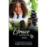 Grace After the Rain: A Christian Romance Novel