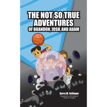 The Not so True Adventures of Brandon, Josh, and Adam