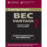 Cambridge Bec Vantage 1: Practice Tests from the University of Cambridge Local Examinations Syndicate