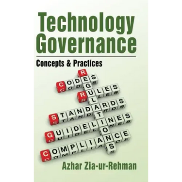 Technology Governance: Concepts & Practices