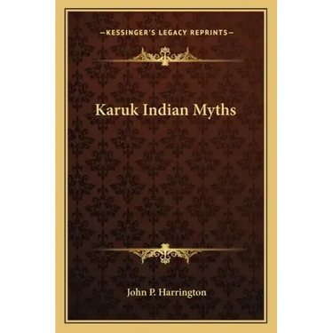 Karuk Indian Myths