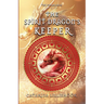 The Spirit Dragon's Keeper