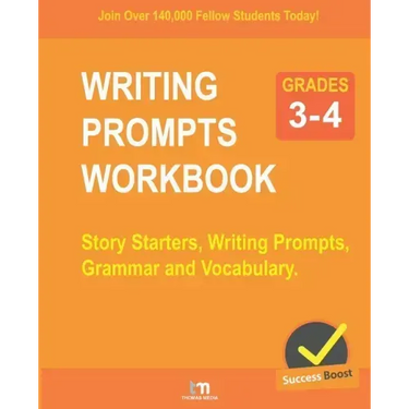 Writing Prompts - Grades 3-4: Story Starters, Writing Prompts, Grammar and Vocabulary
