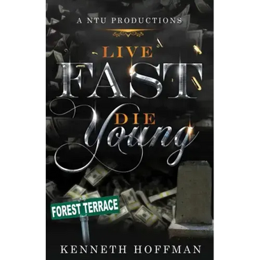 Live Fast Die Young