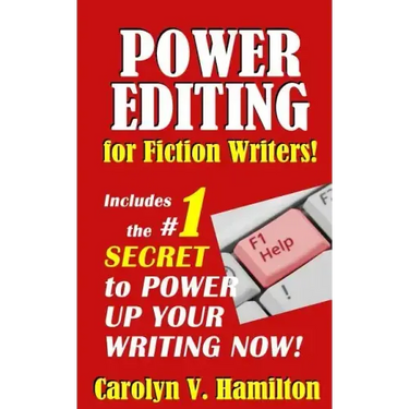 Power Editing For Fiction Writers: Includes the number 1 secret to power up your writing now!