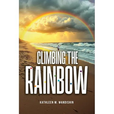 Climbing The Rainbow
