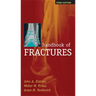 Handbook of Fractures, Third Edition