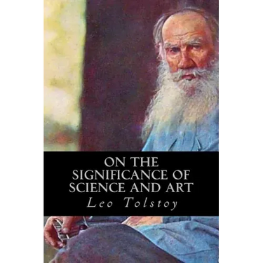 On the Significance of Science and Art