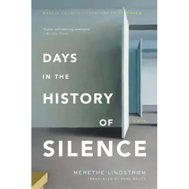 Days in the History of Silence