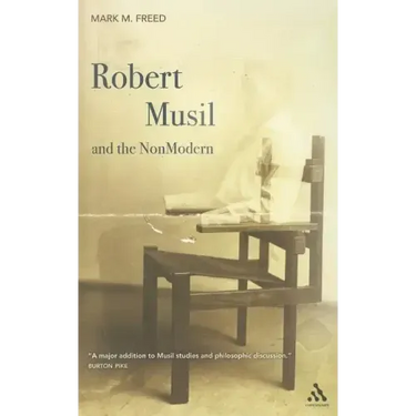 Robert Musil and the NonModern