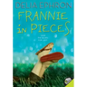Frannie in Pieces