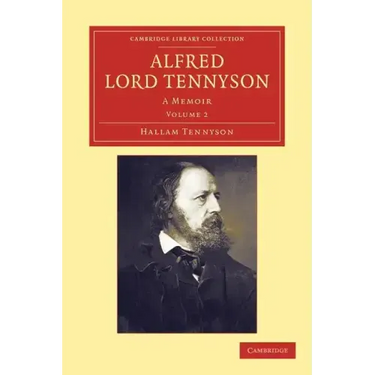 Alfred, Lord Tennyson - Volume 2