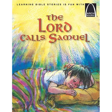 The Lord Calls Samuel - Arch Books