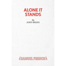 Alone It Stands - A Comedy