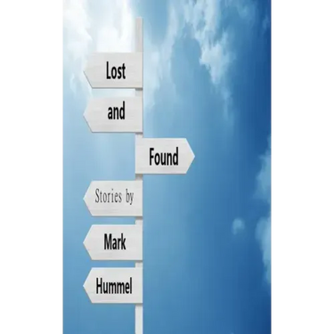 Lost and Found: Stories