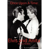 Once Upon a Time: Elvis and Anita