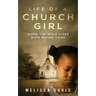 Life of a Church Girl: When the Wolf Lives with Riding Hood