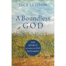 A Boundless God: The Spirit According to the Old Testament
