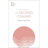 The Message of the Second Coming