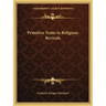 Primitive Traits in Religious Revivals