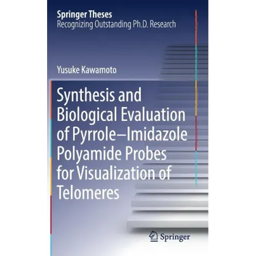 Synthesis and Biological Evaluation of Pyrrole-Imidazole Polyamide Probes for Visualization of Telomeres